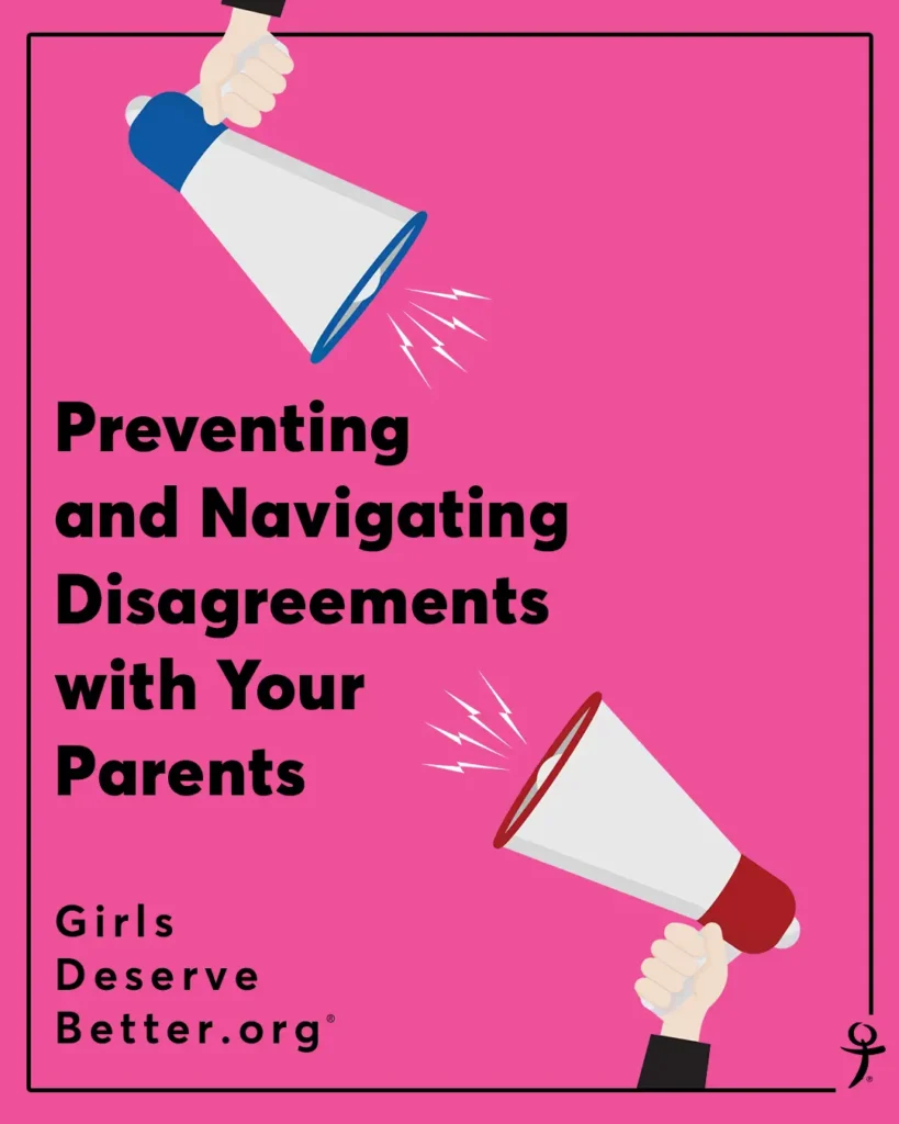 A graphic with megaphones on a pink background and black text that says Preventing and Navigating Disagreements with Your Parents
